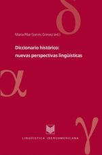 bw-diccionario-histoacuterico-nuevas-perspectivas-linguumliacutesticas-iberoamericana-editorial-vervuert-9783865278678
