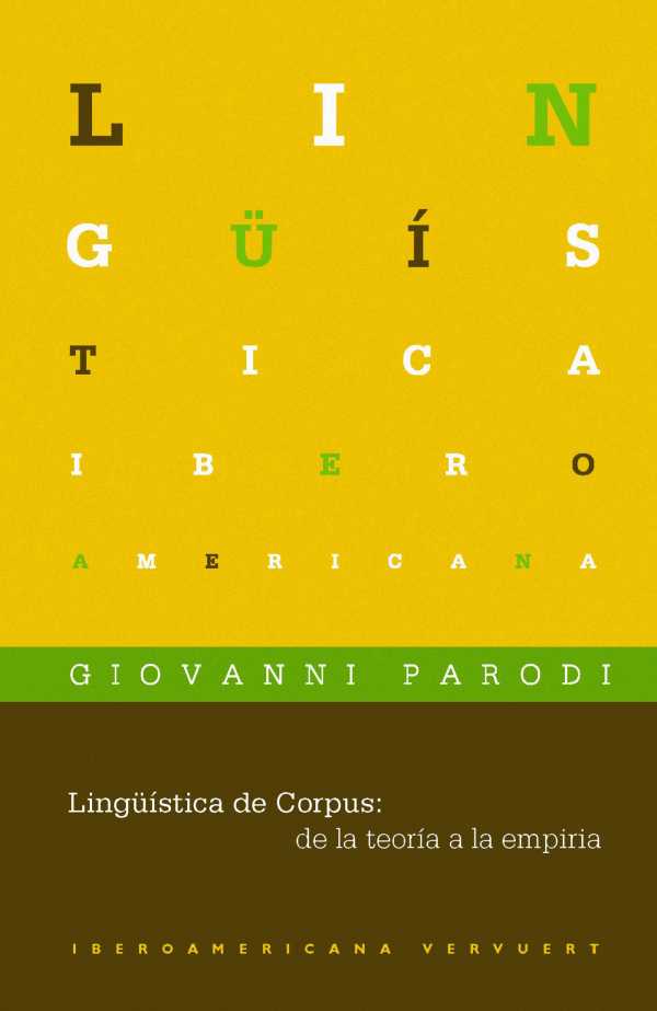 bw-linguumliacutestica-de-corpus-de-la-teoriacutea-a-la-empiria-iberoamericana-editorial-vervuert-9783865278715