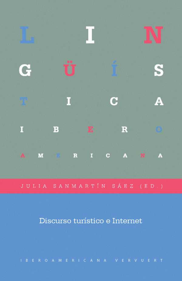 bw-discurso-turiacutestico-e-internet-iberoamericana-editorial-vervuert-9783865278791