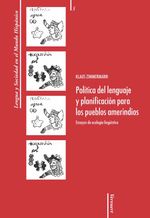 bw-poliacutetica-del-lenguaje-y-planificacioacuten-para-los-pueblos-amerindios-ensayos-de-ecologiacutea-linguumliacutestica-iberoamericana-editorial-vervuert-9783865278876