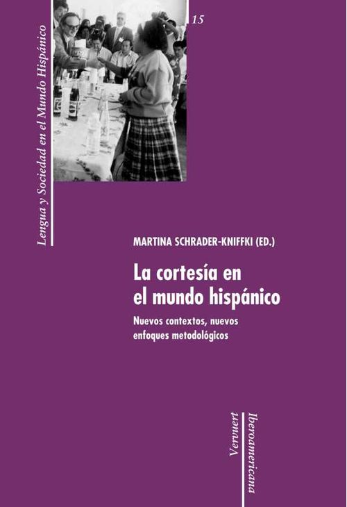 La cortesía en el mundo hispánico