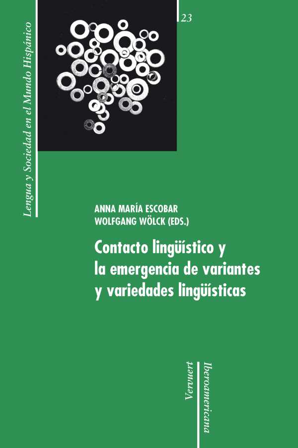 bw-contacto-linguumliacutestico-y-la-emergencia-de-variantes-y-variedades-linguumliacutesticas-iberoamericana-editorial-vervuert-9783865279057