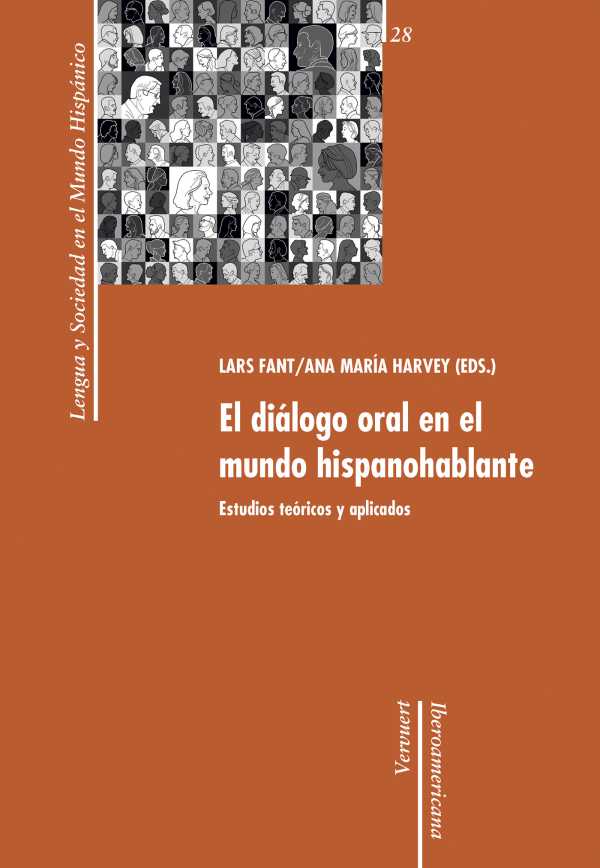 bw-el-diaacutelogo-oral-en-el-mundo-hispanohablante-iberoamericana-editorial-vervuert-9783865279101