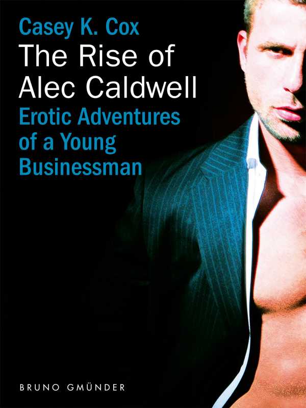 bw-the-rise-of-alec-caldwell-brunobooks-9783867877435