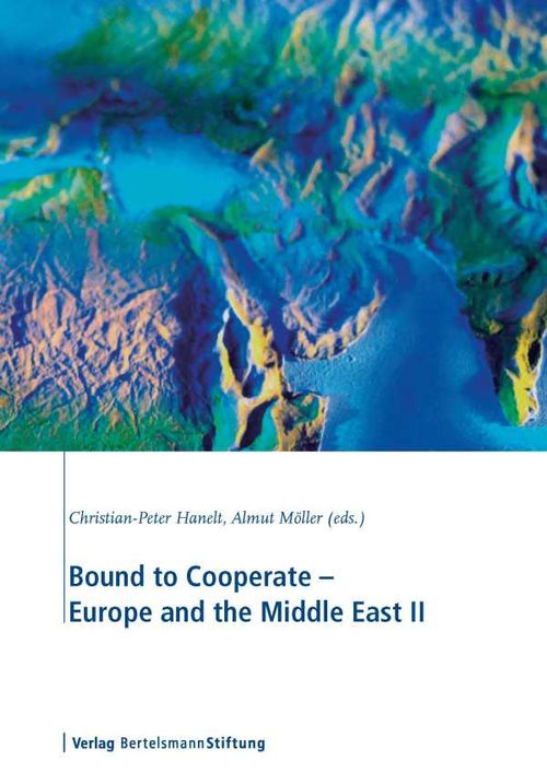 Bound to Cooperate Europe and the Middle East II