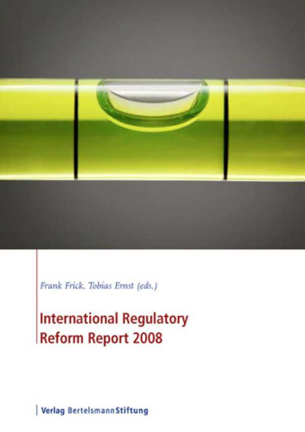 bw-international-regulatory-reform-report-2008-verlag-bertelsmann-stiftung-9783867934022