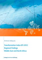 bw-transformation-index-bti-2012-regional-findings-middle-east-and-north-africa-verlag-bertelsmann-stiftung-9783867934510
