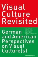 bw-visual-culture-revisited-herbert-von-halem-verlag-9783869621739
