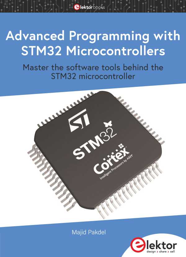 bw-advanced-programming-with-stm32-microcontrollers-elektor-international-media-9783895764110
