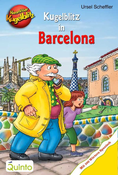 Kommissar Kugelblitz Kugelblitz in Barcelona