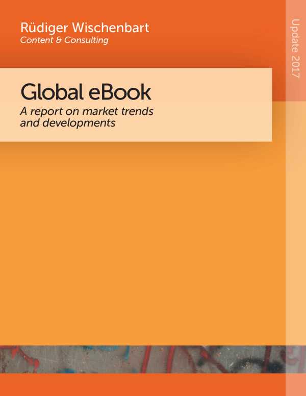 bw-global-ebook-2017-rdiger-wischenbart-content-and-consulting-9783903074118