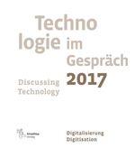 bw-technologie-im-gespraumlch-2017-discussing-technology-2017-amalthea-signum-verlag-9783903083998