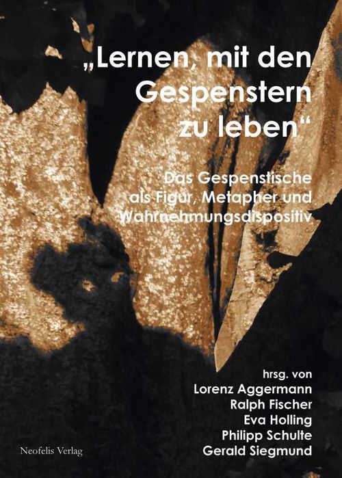 Lernen mit den Gespenstern zu leben