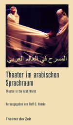 bw-theater-im-arabischen-sprachraum-verlag-theater-der-zeit-9783943881981