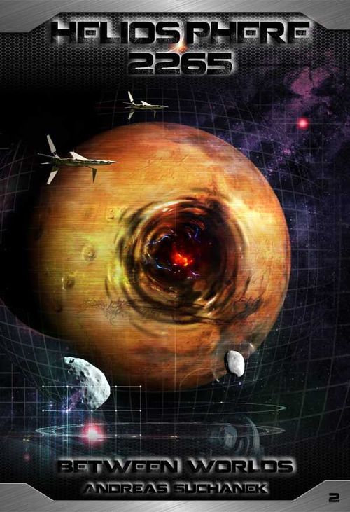 Heliosphere 2265 Volume 2 Between Worlds Science Fiction