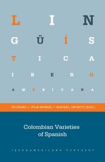 bw-colombian-varieties-of-spanish-iberoamericana-editorial-vervuert-9783954870196