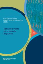 bw-variacioacuten-yeiacutesta-en-el-mundo-hispaacutenico-iberoamericana-editorial-vervuert-9783954870691