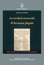 bw-la-verdad-escurecida-el-hermano-fingido-iberoamericana-editorial-vervuert-9783954870837