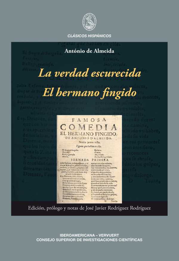 bw-la-verdad-escurecida-el-hermano-fingido-iberoamericana-editorial-vervuert-9783954870837