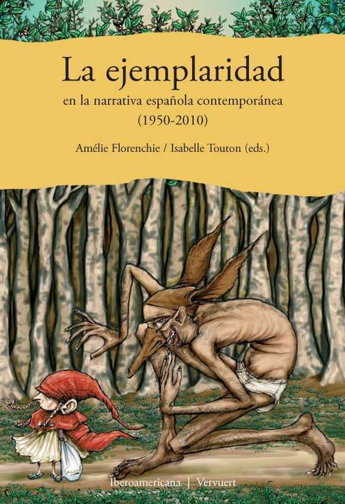 La ejemplaridad en la narrativa española contemporánea 19502010