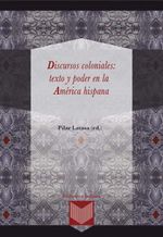 bw-discursos-coloniales-texto-y-poder-en-la-ameacuterica-hispana-iberoamericana-editorial-vervuert-9783954871155