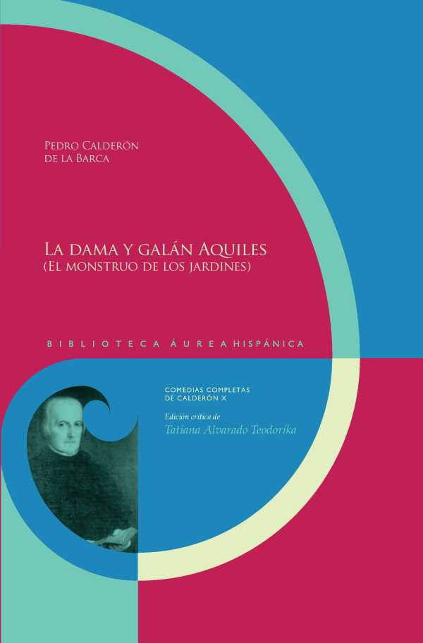 bw-la-dama-y-galaacuten-aquiles-el-monstruo-de-los-jardines-iberoamericana-editorial-vervuert-9783954872046