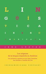 bw-los-oriacutegenes-de-la-lengua-espantildeola-en-ameacuterica-iberoamericana-editorial-vervuert-9783954872237
