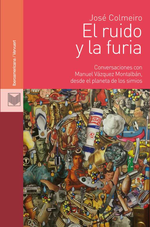 bw-el-ruido-y-la-furia-iberoamericana-editorial-vervuert-9783954872251