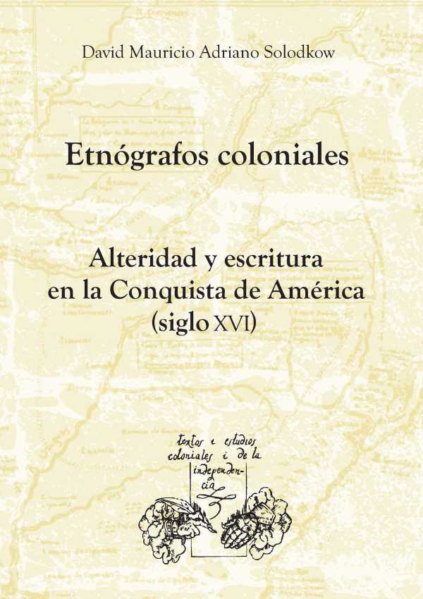 bw-etnoacutegrafos-coloniales-iberoamericana-editorial-vervuert-9783954872923