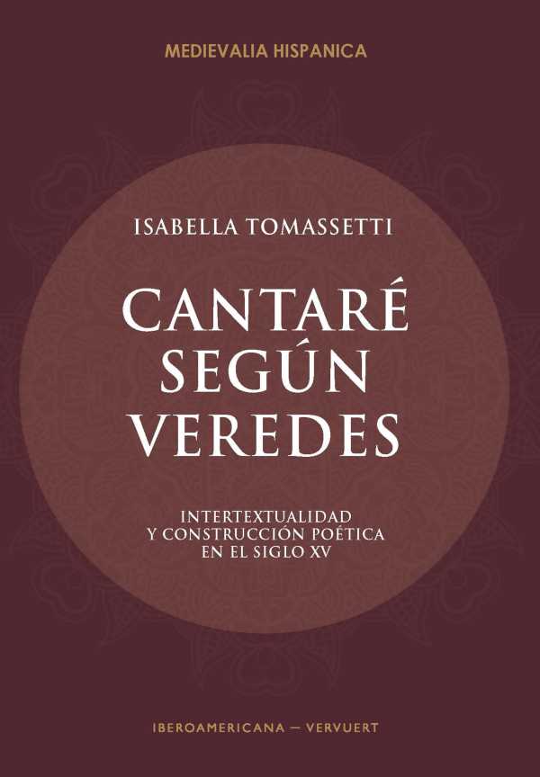 bw-cantareacute-seguacuten-veredes-iberoamericana-editorial-vervuert-9783954876013