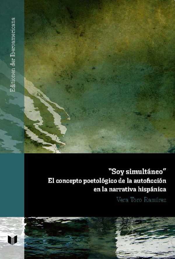 bw-quotsoy-simultaacuteneoquot-iberoamericana-editorial-vervuert-9783954876303