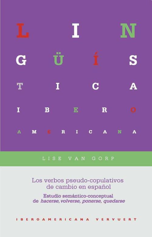 Los verbos pseudocopulativos de cambio en español