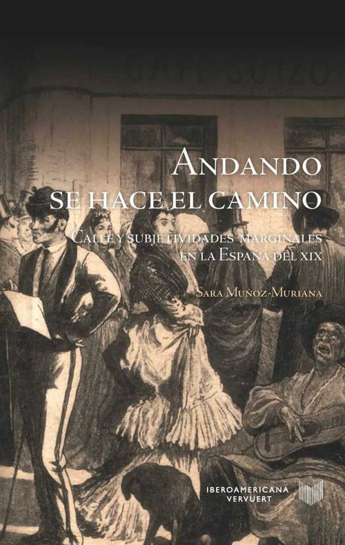 Andando se hace el camino