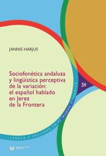 bw-sociofoneacutetica-andaluza-y-linguumliacutestica-perceptiva-de-la-variacioacuten-iberoamericana-editorial-vervuert-9783954877232