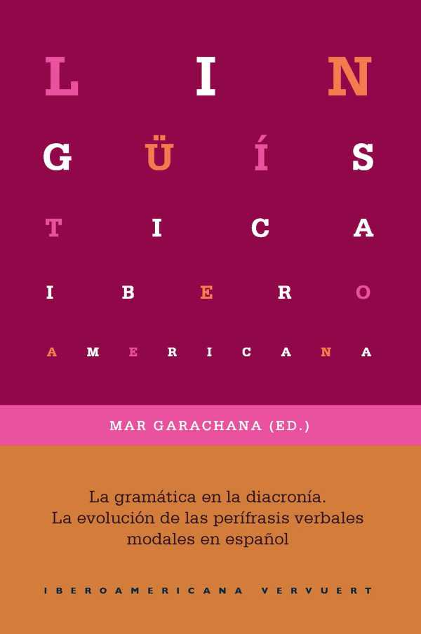 bw-la-gramaacutetica-en-la-diacroniacutea-iberoamericana-editorial-vervuert-9783954877362