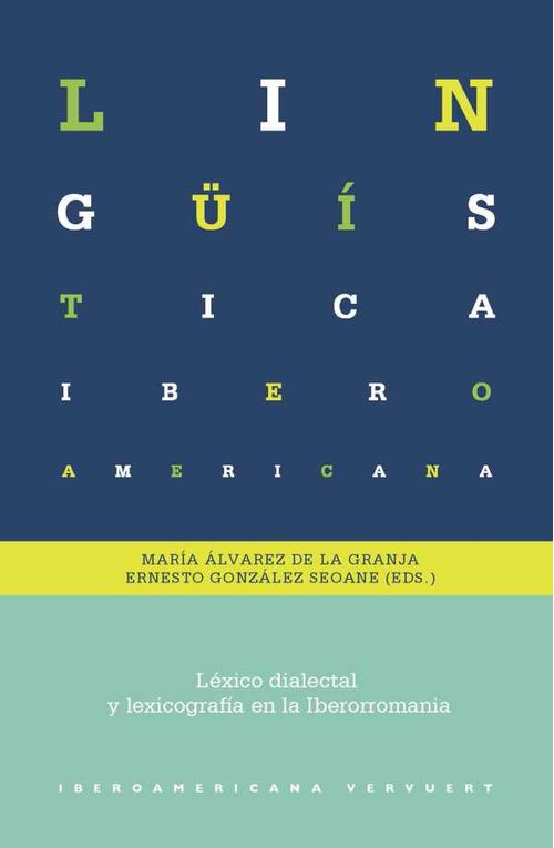 Léxico dialectal y lexicografía en la Iberorromania