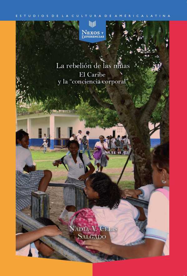 bw-la-rebelioacuten-de-las-nintildeas-iberoamericana-editorial-vervuert-9783954878246