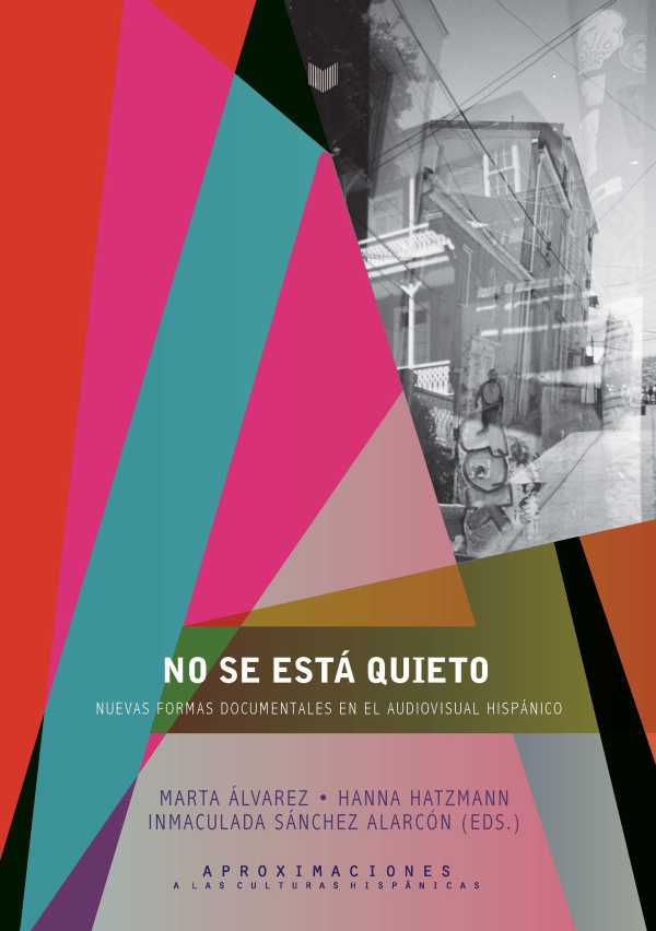 bw-no-se-estaacute-quieto-iberoamericana-editorial-vervuert-9783954878321
