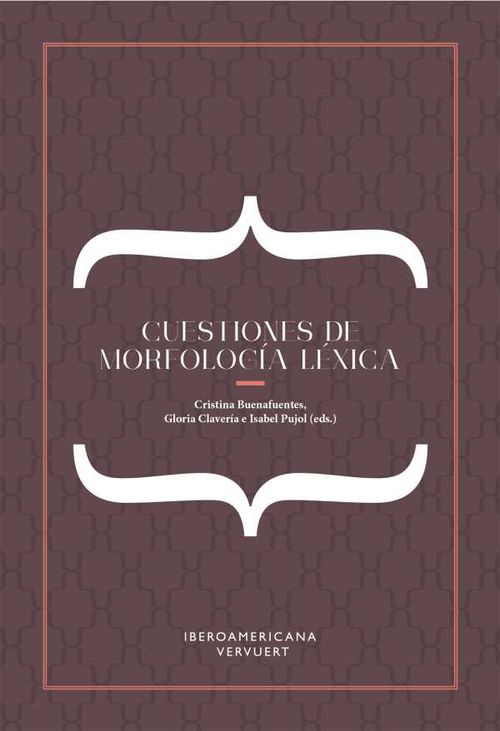 Cuestiones de morfología léxica