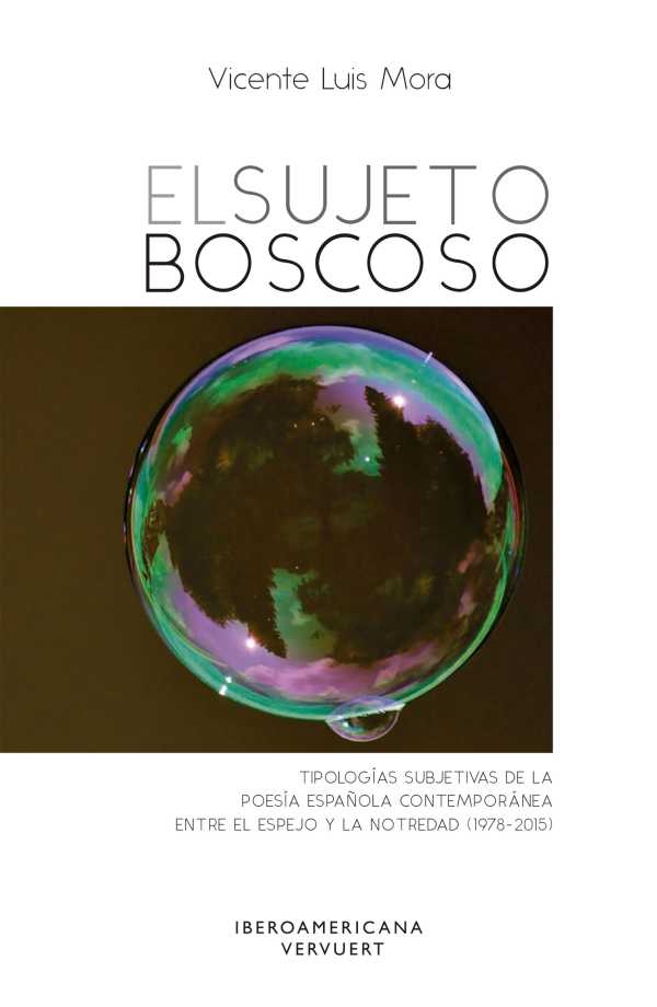 bw-el-sujeto-boscoso-iberoamericana-editorial-vervuert-9783954878659