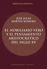 bw-el-nobiliario-vero-y-el-pensamiento-aristocraacutetico-del-siglo-xv-iberoamericana-editorial-vervuert-9783954879564