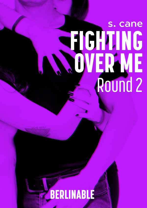 bw-fighting-over-me-episode-2-berlinable-gmbh-9783956952012