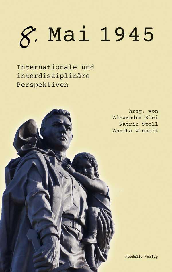 bw-8-mai-1945-neofelis-verlag-9783958081628