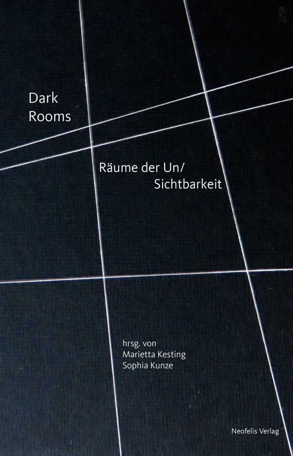 bw-dark-rooms-neofelis-verlag-9783958081703