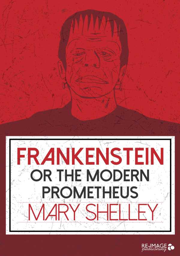 bw-frankenstein-or-the-modern-prometheus-reimage-publishing-9783958497016