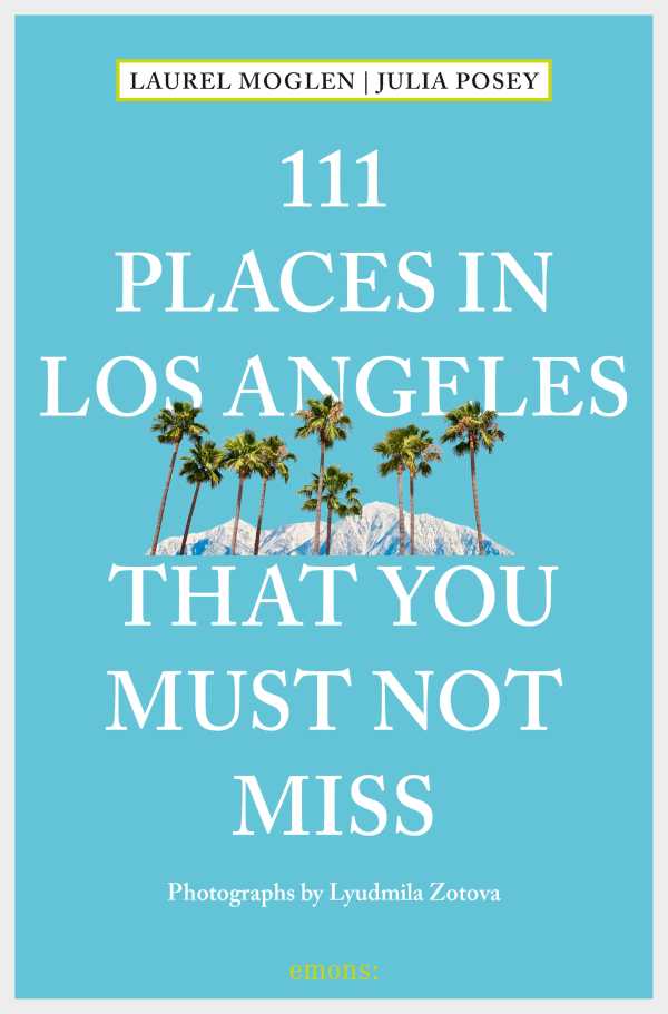 bw-111-places-in-los-angeles-that-you-must-not-miss-emons-verlag-9783960410188