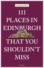 bw-111-places-in-edinburgh-that-you-shouldnt-miss-emons-verlag-9783960411567