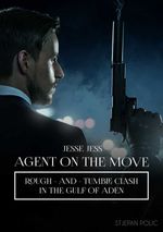 bw-jesse-jess-agent-on-the-move-rough-and-tumble-clash-stjepan-polic-9783961128563