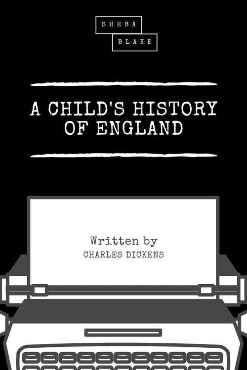 A Childs History of England