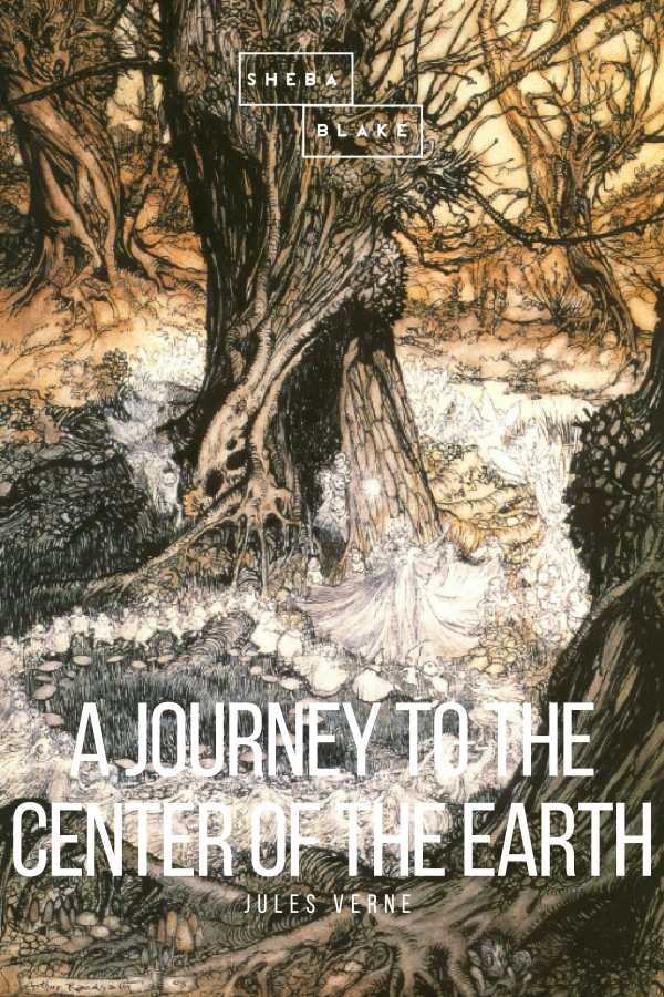 bw-a-journey-to-the-center-of-the-earth-sheba-blake-publishing-9783961890262